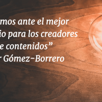 Pilar Gómez-Borrero: “ESTAMOS ANTE EL MEJOR ESCENARIO PARA LOS CREADORES DE CONTENIDOS”